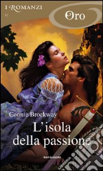 L' isola della passione. E-book. Formato EPUB ebook