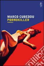 Pornokiller. E-book. Formato EPUB ebook