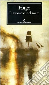 I lavoratori del mare. E-book. Formato EPUB ebook di Victor Hugo