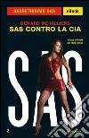 SAS contro la CIA. E-book. Formato EPUB ebook