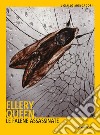 Le falene assassinate. E-book. Formato EPUB ebook di Ellery Queen