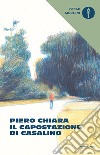 Il capostazione di Casalino. E-book. Formato EPUB ebook di Piero Chiara