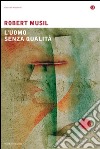 L' uomo senza qualità. E-book. Formato EPUB ebook