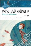 Il viaggio di Stefano. E-book. Formato EPUB ebook di Maria Teresa Andruetto