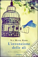 L' invenzione delle ali. E-book. Formato EPUB