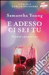 E adesso ci sei tu. Un amore a Jamaica Lane. E-book. Formato EPUB ebook di Samantha Young