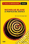 Le pentole del diavolo. E-book. Formato EPUB ebook di Nicholas Blake