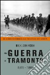 Una guerra al tramonto (1944-1945). Dallo sbarco in Normandia alla vittoria degli alleati in Europa. E-book. Formato EPUB ebook