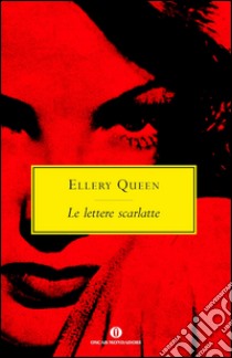 Le lettere scarlatte. E-book. Formato EPUB ebook di Ellery Queen