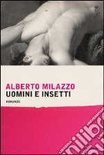 Uomini e insetti. E-book. Formato EPUB ebook