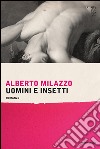 Uomini e insetti. E-book. Formato EPUB ebook