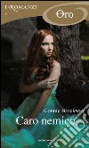 Caro nemico. E-book. Formato EPUB ebook di Connie Brockway