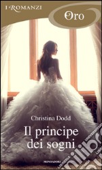 Il principe dei sogni. E-book. Formato EPUB ebook