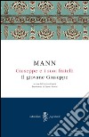 Giuseppe e i suoi fratelli. E-book. Formato EPUB ebook