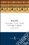 Giuseppe e i suoi fratelli. E-book. Formato EPUB ebook