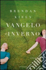 Vangelo d'inverno. E-book. Formato EPUB ebook