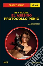 El Asesino: Protocollo Pekic. Ediz. italiana. E-book. Formato EPUB