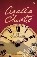 I sette quadranti. E-book. Formato EPUB ebook