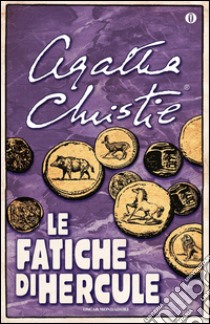 Le fatiche di Hercule. E-book. Formato EPUB ebook di Agatha Christie