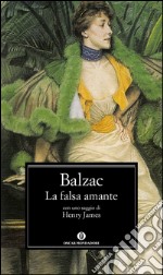 La falsa amante. E-book. Formato EPUB ebook