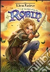 La vendetta di Robin. E-book. Formato EPUB ebook di Elena Kedros