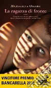 La ragazza di fronte. E-book. Formato EPUB ebook di Margherita Oggero