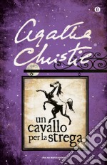 Un cavallo per la strega. E-book. Formato EPUB ebook