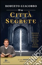 Città segrete. E-book. Formato EPUB ebook