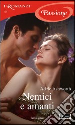 Nemici e amanti. E-book. Formato EPUB