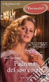 Padrona del suo cuore. E-book. Formato EPUB ebook