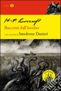 Racconti dall'incubo. E-book. Formato EPUB ebook di Howard P. Lovecraft