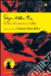 Storie di terrore e follia. E-book. Formato EPUB ebook di Edgar Allan Poe