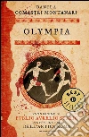 Olympia. E-book. Formato EPUB ebook di Danila Comastri Montanari