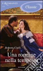 Una rondine nella tempesta. E-book. Formato EPUB ebook