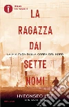 La ragazza dai sette nomi. La mia fuga dalla Corea del Nord. E-book. Formato EPUB ebook di Hyeonseo Lee