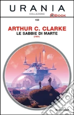 Le sabbie di Marte. E-book. Formato EPUB