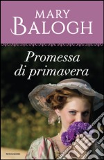 Promessa di primavera. E-book. Formato EPUB ebook