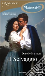 Il selvaggio. E-book. Formato EPUB ebook