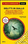 Delitti in giallo. E-book. Formato EPUB ebook