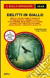 Delitti in giallo. E-book. Formato EPUB ebook