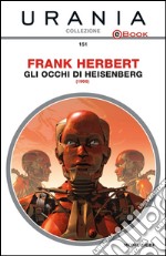 Gli occhi di Heisenberg. E-book. Formato EPUB ebook