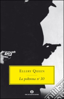 La poltrona n° 30. E-book. Formato EPUB ebook di Ellery Queen