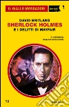 Sherlock Holmes e i delitti di Mayfair. E-book. Formato EPUB ebook di David Britland