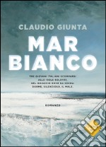 Mar Bianco. E-book. Formato EPUB ebook