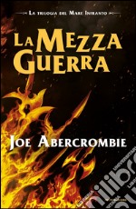 La mezza guerra. E-book. Formato EPUB ebook