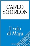 Il velo di Maya. E-book. Formato EPUB ebook