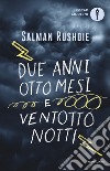 Due anni, otto mesi & ventotto notti. E-book. Formato EPUB ebook di Salman Rushdie