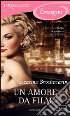 Un amore da film. E-book. Formato EPUB ebook