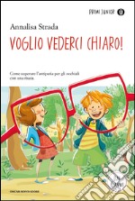 Voglio vederci chiaro!. E-book. Formato EPUB ebook