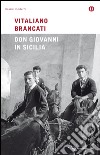 Don Giovanni in Sicilia. E-book. Formato EPUB ebook di Vitaliano Brancati